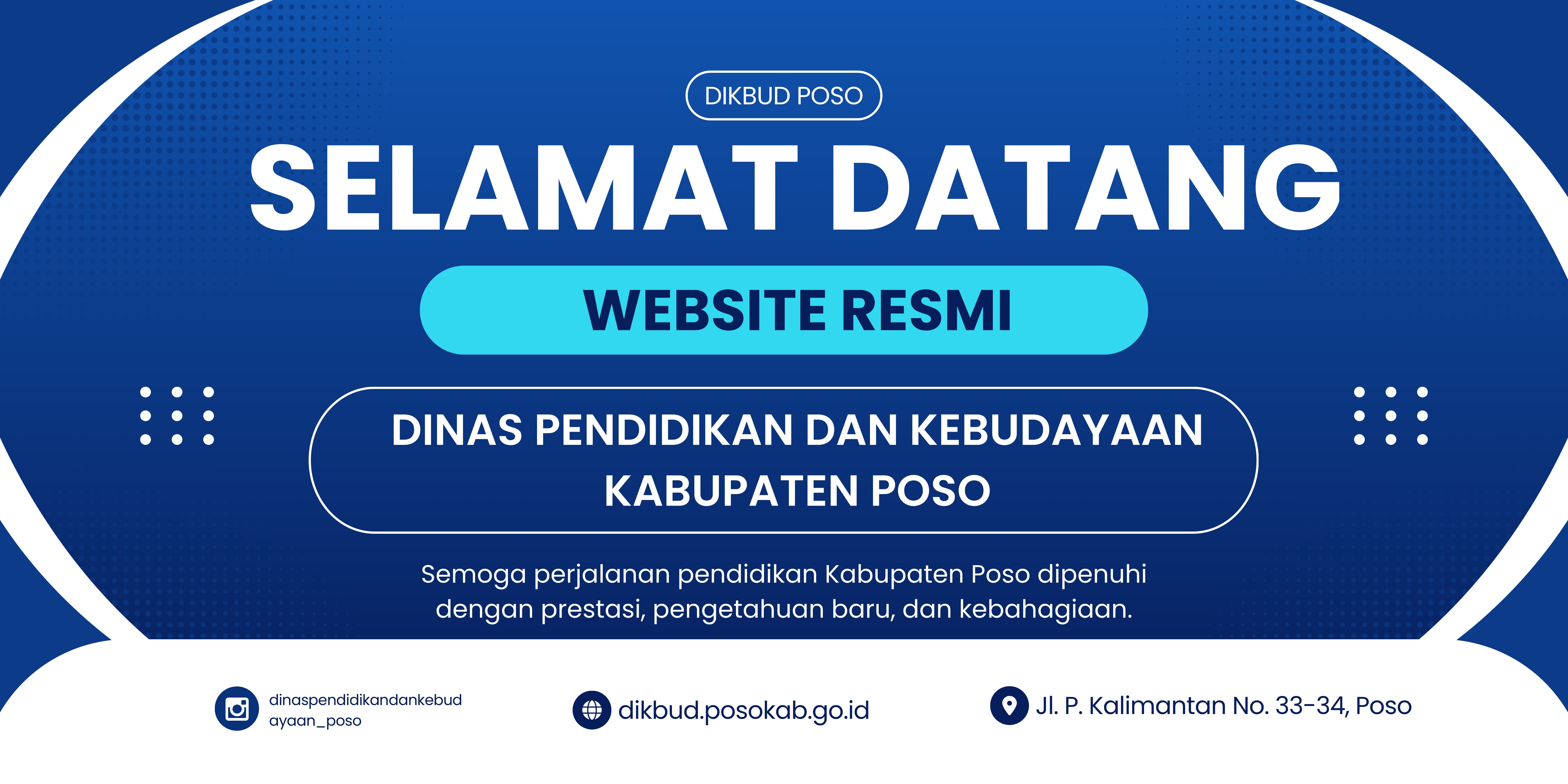 Selamat Datang di Website Resmi Dinas Pendidikan dan Kebudayaan Kabupaten Poso